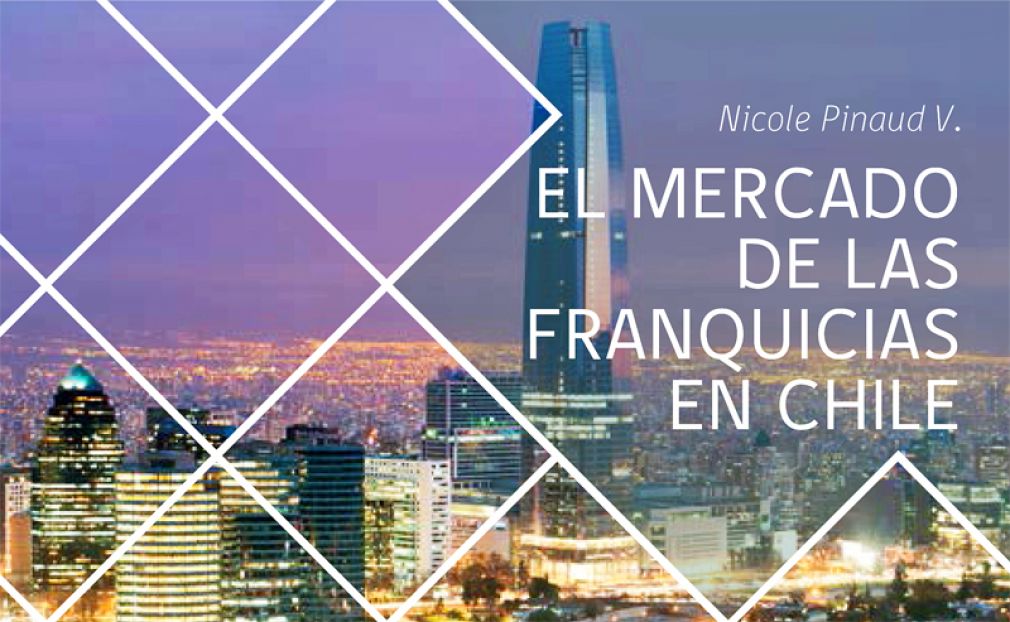 Libro de académica de la U. de Chile analiza el modelo de las franquicias