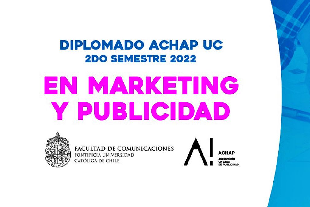 Segunda edici&oacute;n 2022 del Diplomado de Achap y la UC